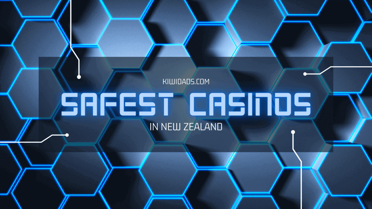 Safe Casinos Online to Play in New Zealand